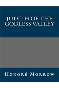 Judith of the Godless Valley