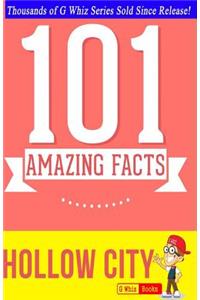 Hollow City - 101 Amazing Facts You Didn't Know