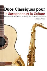 Duos Classiques Pour Le Saxophone Et La Guitare