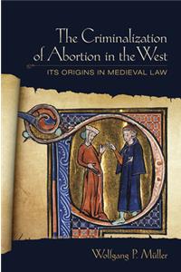 Criminalization of Abortion in the West