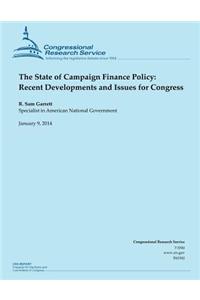 State of Campaign Finance Policy