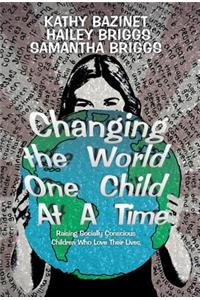 Changing the World One Child At A Time