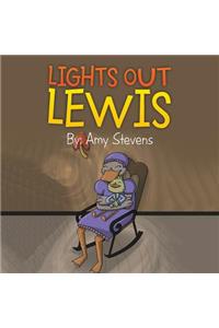 Lights Out Lewis