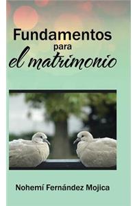 Fundamentos para el matrimonio