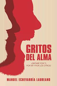 Gritos Del Alma