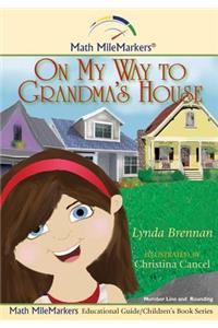 On my way to Grandma's House