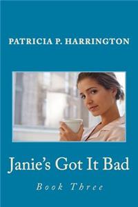Janie's Got It Bad