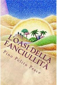 L'oasi della fanciullità