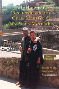 My Story Memories of a Martial Art Grandmaster