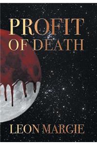 Profit of Death