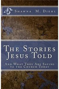 Stories Jesus Told