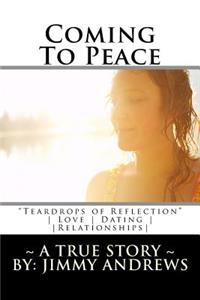 Coming To Peace