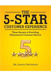The 5-Star Customer Experience