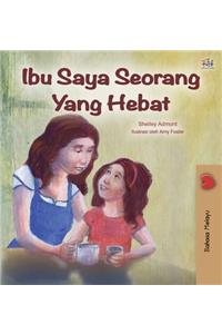 My Mom is Awesome (Malay Edition)