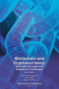 Blockchain and Cryptocurrency: International Legal and Regulatory Challenges