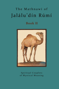 Mathnawi of Jalalu'din Rumi - Book 2