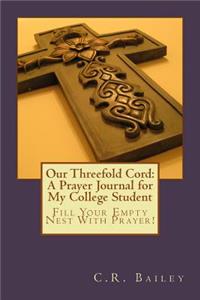 Our Threefold Cord