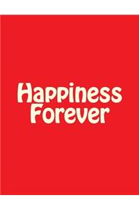 Happiness Forever