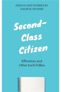 Second-Class Citizen