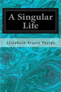 A Singular Life