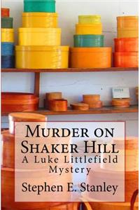 Murder on Shaker Hill