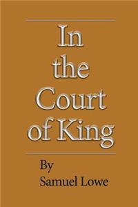 In the Court of King