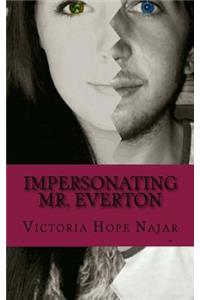 Impersonating Mr. Everton
