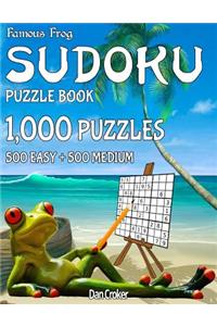 Famous Frog Sudoku Puzzle Book 1,000 Puzzles, 500 Easy and 500 Medium