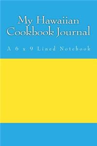 My Hawaiian Cookbook Journal