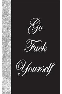 Go Fuck Yourself