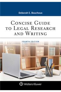 Concise Guide to Legal Research and Writing