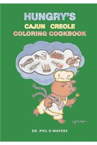 Hungry's Cajun Creole Coloring Cookbook