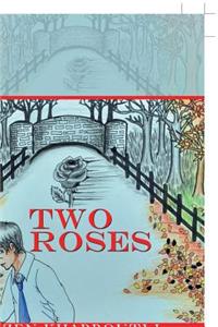 Two Roses