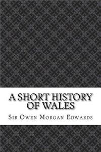 A Short History of Wales