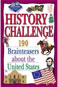 History Challenge Level 1: 190 Brainteasers about the United States