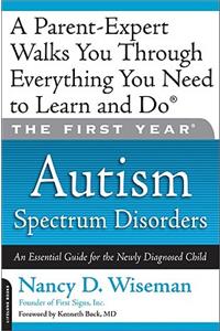 First Year: Autism Spectrum Disorders