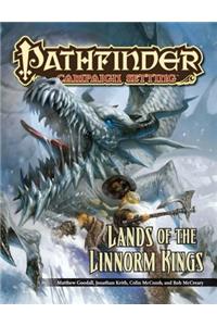 Pathfinder Campaign Setting: Lands of the Linnorm Kings