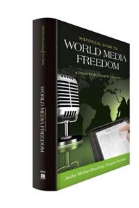 Historical Guide to World Media Freedom