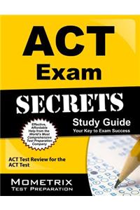 ACT Exam Secrets, Study Guide