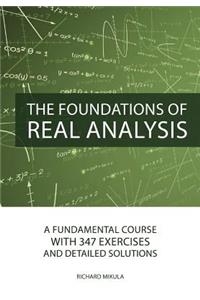 Foundations of Real Analysis