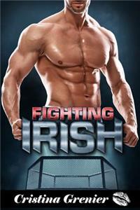 Fighting Irish: Bad Boy Sports Romance