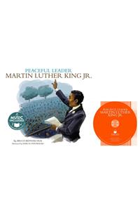 Peaceful Leader: Martin Luther King Jr.