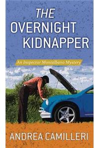 Overnight Kidnapper