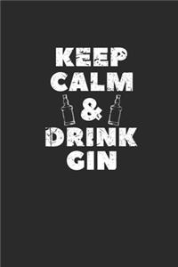 Keep Calm & Drink Gin