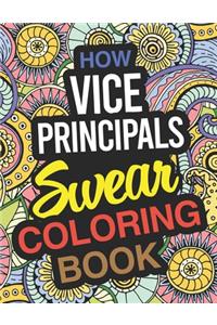 How Vice Principals Swear Coloring Book