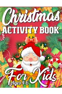Christmas Activity Book For Kids Ages 4-6