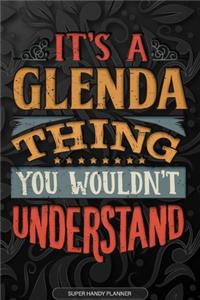 It's A Glenda Thing You Wouldn't Understand