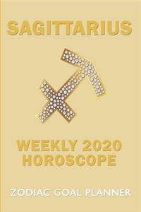 Sagittarius, Weekly 2020 Horoscope Zodiac Goal Planner