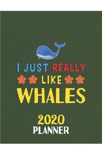 I Just Really Like Whales 2020 Planner