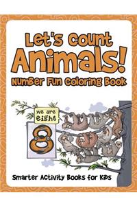 Let's Count Animals! Number Fun Coloring Book